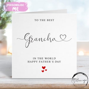 Tarjeta del Día del Padre para la Grancha, la mejor Grancha del mundo, fuente de corazón y corazones rojos, CUALQUIER TEXTO
