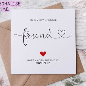 Carte d'anniversaire personnalisée pour un ami spécial, joyeux anniversaire, carte d'âge pour elle, 16e, 18e, 21e, 30e, 40e, 50e, 60e, 70e, 80e, 90e