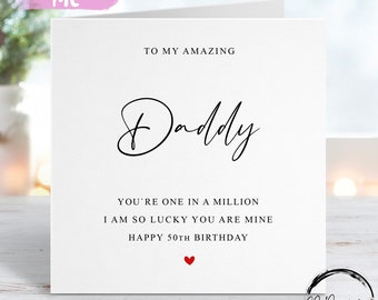 Personalised Daddy Birthday Card, You Are One In A Million- Red Heart ANY WORDING AGE 50th 60th 65th 70th 75th 80th 85th 90th 95th 100th