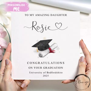 Personalised Daughter Graduation Card- with Cap & Scroll- Heart Name and University To My /To Our card Amazing Daughter