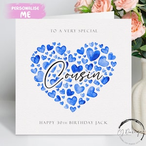 Personalisierte Cousin Geburtstagskarte, Blaue Herzen JEDE BEGRIFFUNG / Name 16.18.21.30.40.45.50.60.65.70.75.80.85.90