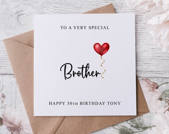 Personalised Brother Birthday Card, Special Relative, Happy Birthday, Age Card For Him 30th, 40th,50th, 60th, 70th, 80th,  Any Age