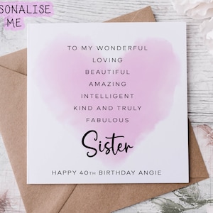 Citation personnalisée de carte d'anniversaire de soeur - carte d'anniversaire de affirmation 16e 18e 21e 40e 50e 60e carte pour elle n'importe quel âge/nom