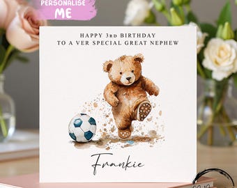 Personalised Great-Nephew Birthday Card - Cute Bear with Football Any Age