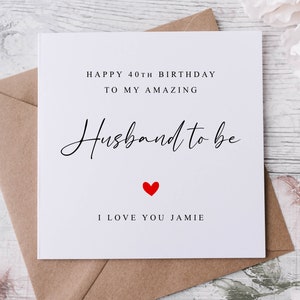 Carte d'anniversaire personnalisée pour le futur mari - Carte de voeux personnalisée avec le nom et au choix pour lui 30e 40e 50e 18e 21e 60e 70e