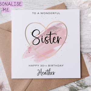 Carte d'anniversaire personnalisée Merveilleuse soeur avec coeur, âge et prénom rose pour elle 30, 40, 50, 60, 70, 80 ans