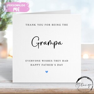 Carte de fête des pères de grand-père, merci d'avoir été le grand-père que tout le monde rêvait d'avoir- N'IMPORTE QUELLE LIBELLE Petite ou grande carte