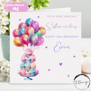 Carte d'anniversaire personnalisée Belle-soeur, Gâteaux et ballons multicolores Tout âge/Nom 21 30 40 50 60 70 80 90