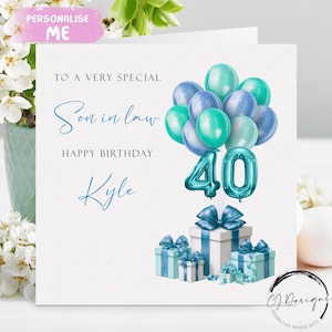 Carte d'anniversaire personnalisée gendre tout âge/nom - bleu/vert ballons âge 18, 21, 25, 30, 40, 45, 50, 60, 65, 70, 75,
