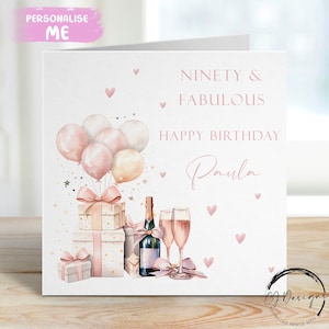 Personalisierte neunzig und fabelhafte 90. Geburtstagskarte Roségold Design Champagner, Geschenk & Luftballons jedes Alter / Name