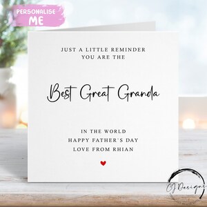 Biglietto personalizzato per la festa del papà del bisnonno, solo un piccolo promemoria che sei il migliore. QUALSIASI TESTO Biglietto piccolo o grande