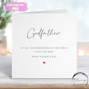 Tarjeta del Día del Padre para el Padrino, Tengo el Mejor Padrino del Mundo con Corazón Rojo CUALQUIER TEXTO