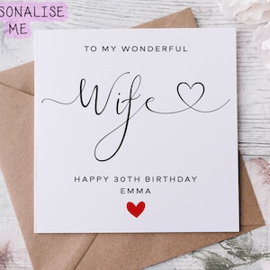 Personalised Wife Birthday Card, To My Wonderful Wife, Fiance, Wifey
