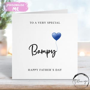 Bampy Father's Day Card, with Blue Heart Balloon ANY WORDING Small or Large