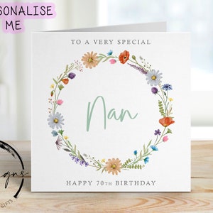 Cartão de aniversário personalizado Nan - Coroa de flores silvestres - Qualquer idade/texto, Cartão de felicitações 40º, 50º, 60º, 70º 80º 90º 100º