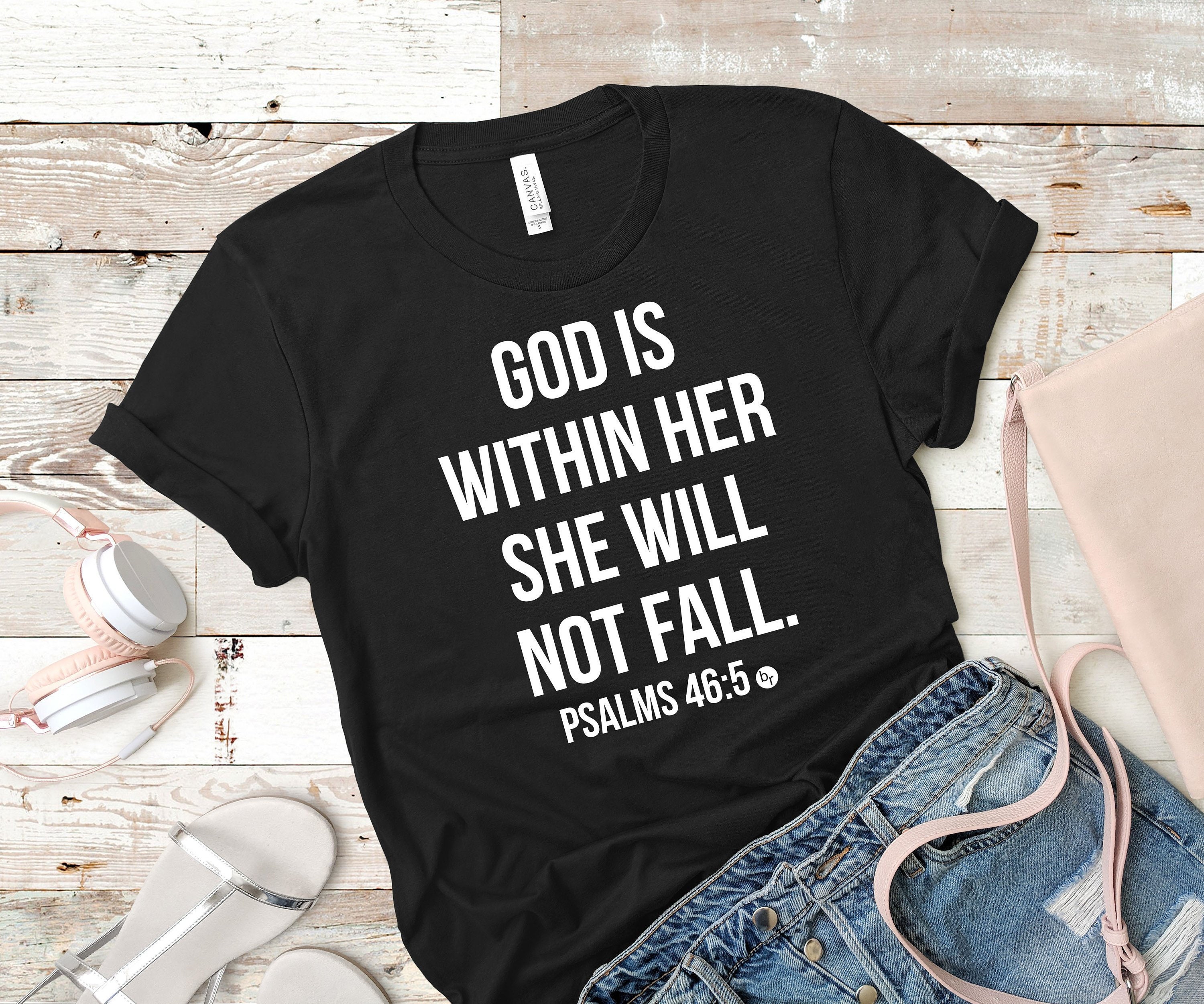 God is Within Her She Will Not Fall T-shirt, Christian Tee for Women ...