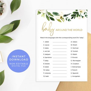 May include: A printable baby shower game with a floral border. The game asks players to match the language with the corresponding word for 'baby' in 12 different languages.