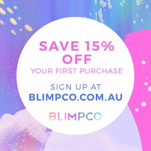 May include: A white circle with the text "SAVE 15% OFF YOUR FIRST PURCHASE SIGN UP AT BLIMPCO.COM.AU BLIMPCO" on a colorful background with pink, blue, and yellow abstract shapes.