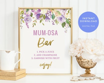 Mumosa sign PRINTABLE. Momosa Baby shower sign INSTANT DOWNLOAD Purple Mom-osa Baby Shower decorations, Mimosa Bar sign, Floral party sign