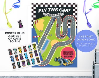 May include: A printable "Pin the Car" game for a race car themed party. The game includes a poster with a race track and a sheet of cars to pin on the track. The text on the poster reads "Pin the Car! To Win the Race!" and "Closest Car to the Finish Line Wins!"