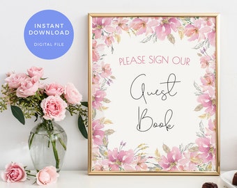 Pink Floral Guest book sign, PRINTABLE Classy party sign, INSTANT download Girly birthday party decorations, Baby shower, bridal shower sign
