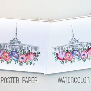 May include: Two prints of a watercolor illustration of a building with a steeple and a floral wreath at the bottom. The print on the left is on matte poster paper and the print on the right is on watercolor paper. The text "MATTE POSTER PAPER" is below the left print and the text "WATERCOLOR PAPER" is below the right print.