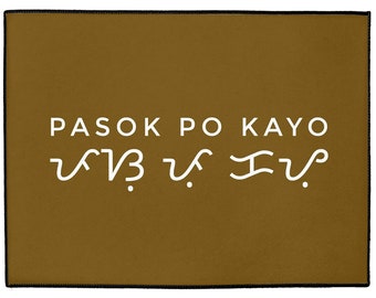 Pasok Po Kayo Door mat/ Floor mat