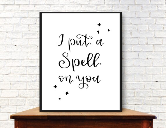 Halloween Decorations Hand Lettered Print I Put A Spell On Etsy