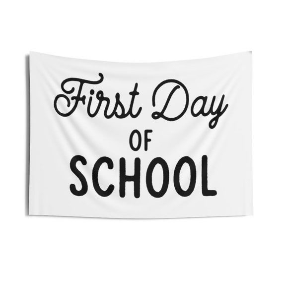 First Day Of School Tapestry Back To School First Day Of School Banner Classroom Banner First Day Of School Sign School Photo Prop Il_570xn