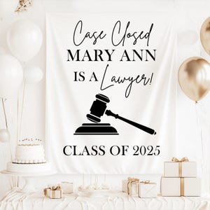 Case Closed Lawyer Graduation Backdrop Class of 2025 Personalized Backdrop Lawyer Graduation Backdrop Bar Exam Law Degree Law Graduate