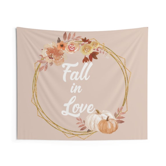 Fall In Love Tapestry Fall Wedding Fall In Love Bridal Shower Rustic Fall Wedding Pumpkin Bridal Shower Fall Welcome Sign Il_570xn