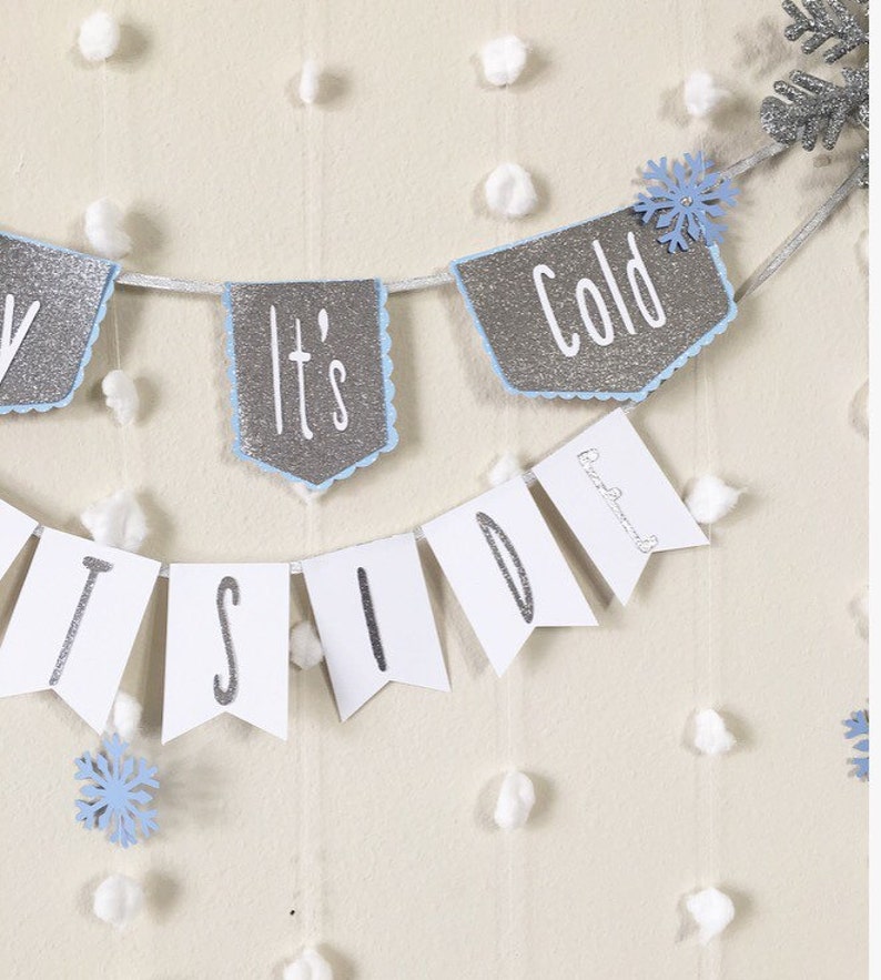 Baby Its Cold Outside Sign Winter Baby Shower Winter Onederland Boy Baby Shower Decoration Baby Shower Banner Snowflake Banner Snowflake image 9