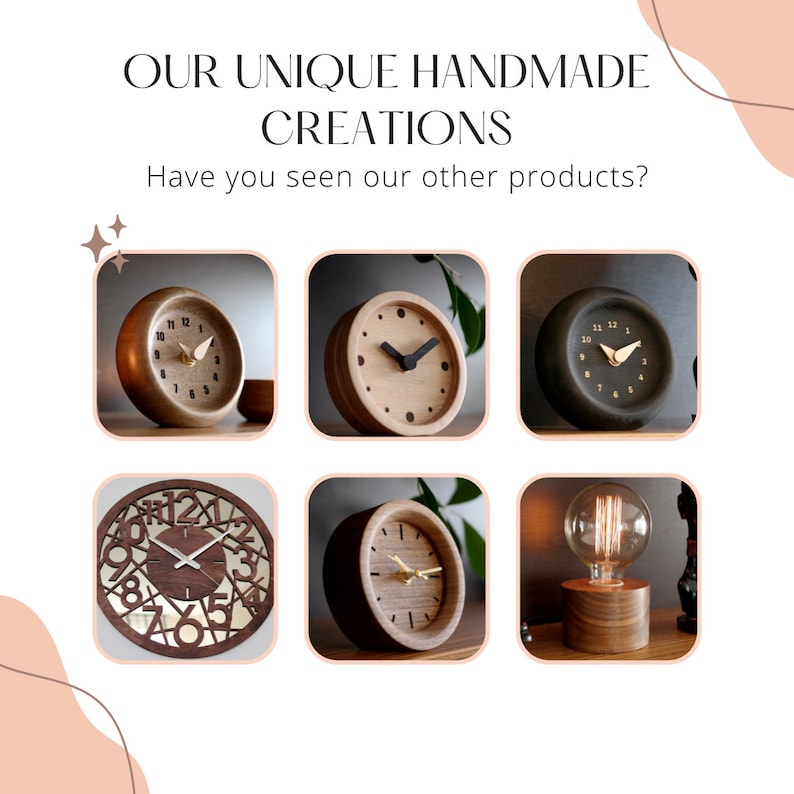 May include: A collection of handmade wooden clocks and a lamp. The clocks feature various designs, including round and circular shapes, with different wood tones and clock hands. The text "OUR UNIQUE HANDMADE CREATIONS" is displayed.