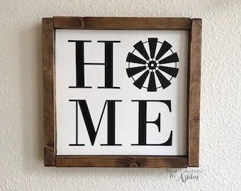 Farmhouse Windmill Sign/Home Sign/Windmill Sign/Farmhouse Decor/Rustic Sign/Home Windmill Sign/Framed Farmhouse Sign