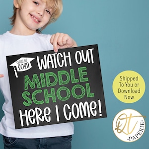 Elementary School Graduation Sign, Watch Out Middle School Sign, Grade School Last Day 5th Grade Photo Prop, Here I Come Junior High, Fifth