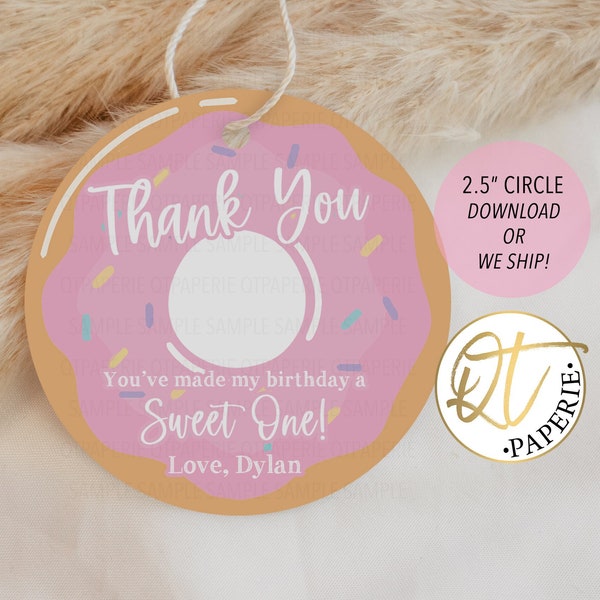 Donut Thank You Tag, Donut 1st Birthday Tag, Sweet One Party Favor Tag, Donut Birthday Favor, Circle Donut Tag, Sweet One Thank You Tag