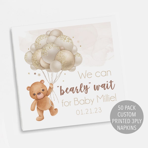 We Can Bearly Wait Baby Shower Serviette, Bearly Wait Baby Shower Decoration, Teddy Bear Baby Shower Decor Imprimé Serviette Cocktail Personnalisée