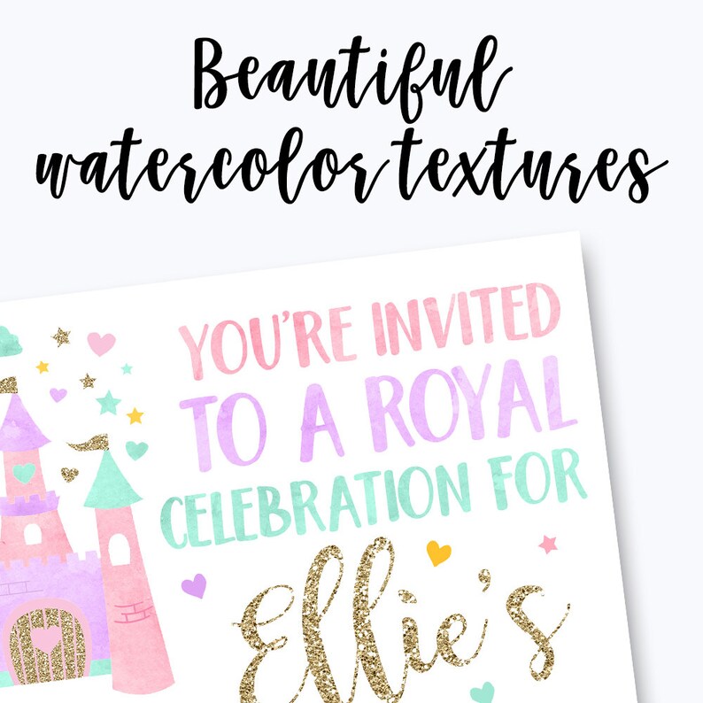 May include: A pink and purple castle with gold glitter accents. The text "You're invited to a royal celebration for Ellie's" is written in pink, purple, and green watercolor.