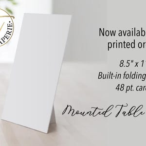 May include: A white, blank, 8.5 x 11 inch mounted table sign with a built-in folding stand. The sign is made of 48 pt. cardstock. "Now available for printed orders!" text is visible in the image.