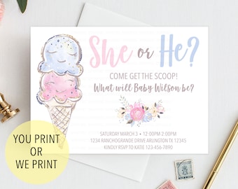 May include: A gender reveal invitation with a watercolor illustration of two ice cream scoops, one blue and one pink, in a waffle cone. The text reads "She or He? Come get the scoop! What will Baby Wilson be?" and includes event details.