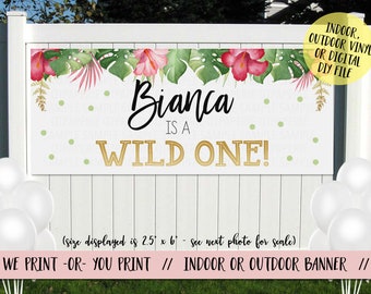 Wild One Girl Banner, Girl Safari Birthday Banner, Wild One Birthday Decor, Girl Tropical Birthday, Jungle Party Banner, Wild One Backdrop