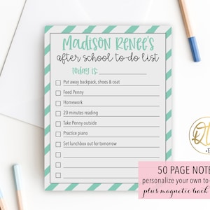 May include: A teal and white striped notepad with the text "Madison Renee's after school to-do list" and a checklist of tasks. The notepad has a 50 page count and a magnetic back option.
