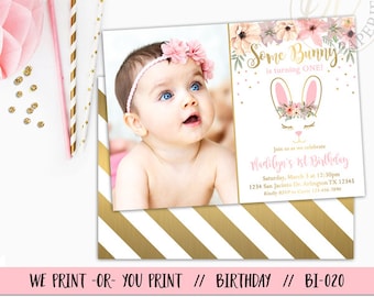 Bunny First Birthday Invitation, Bunny Invite, Easter Birthday Invitation, Some Bunny Invitation, Easter Invitation, Easter Birthday Party