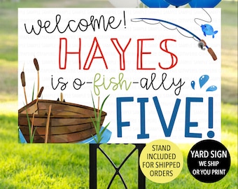 Ofishally Birthday Sign, Fishing Birthday Yard Sign, O Fish Ally Sign, Fish 5th Birthday Welcome Sign, Fisherman Birthday Decoration