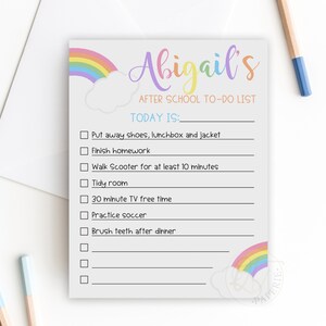 May include: A printable checklist with a rainbow and cloud design. The checklist is titled "Abigail's After School To-Do List" and includes tasks such as "Put away shoes, lunchbox and jacket", "Finish homework", "Walk Scooter for at least 10 minutes", "Tidy room", "30 minute TV free time", "Practice soccer", and "Brush teeth after dinner".