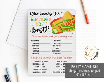 May include: A printable party game set with a fiesta theme. The game is called "Who Knows the Birthday Boy Best?" and includes questions about the birthday boy's favorite things and personal details. The game is designed for a party with 50 game sheets per pad, measuring 4 inches by 5.5 inches.