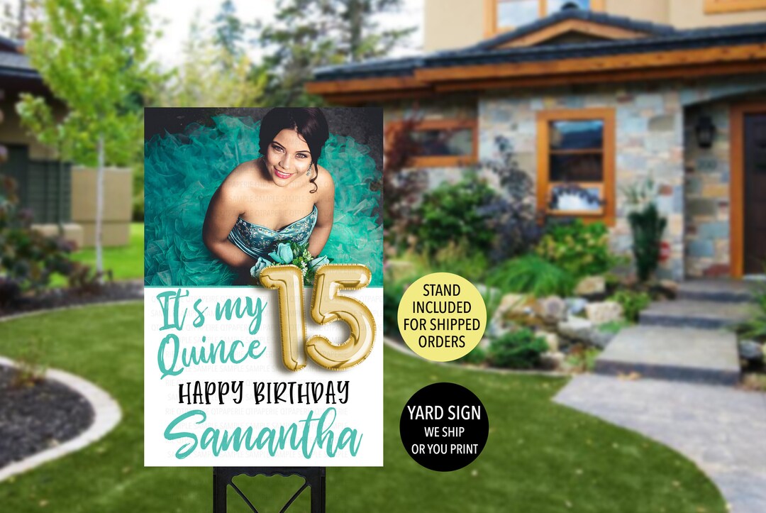 Quinceanera Birthday Sign, Quinceanera Yard Sign, 15th Birthday Yard