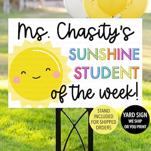 Sunshine Student of the Week Sign, Student of the Month Sign, Take Home Sign, Student Yard Sign, Rainbow Sign, Student Achievement Lawn Sign