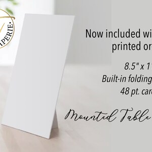 May include: White 8.5 x 11 inch mounted table sign with a built-in folding stand. The sign is made of 48 pt. cardstock. "Now included with all printed orders!" text is visible on the sign.