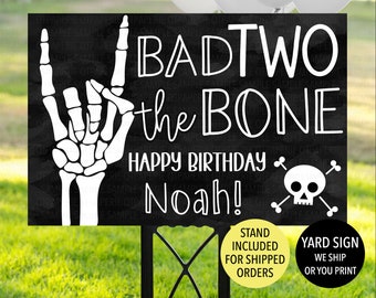 Bad TWO the Bone Birthday Welcome Sign, Skeleton Hand Sign, Bad 2 the Bone 2nd Birthday Yard Sign, Skull Bones Birthday Party Decor